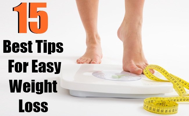 15 Best Tips For Easy Weight Loss